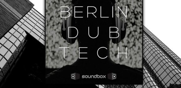 Soundbox Berlin Dub Techno WAV