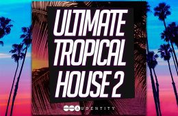 Audientity Tropical House Vol-2 WAV-MIDI-PRESETS