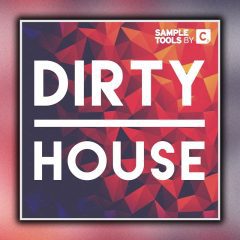 SampleTools by Cr2 – Dirty House WAV MIDI