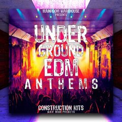 Underground EDM Anthems WAV-MIDI