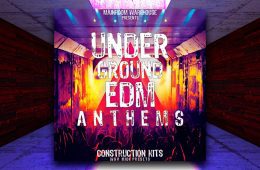 Underground EDM Anthems WAV-MIDI