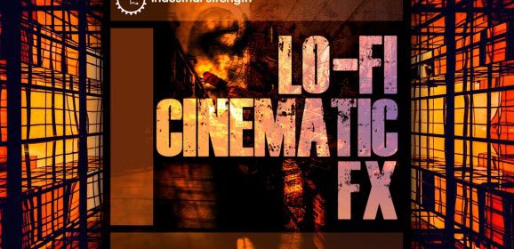 Industrial Strength Lo-Fi Cinematic FX WAV