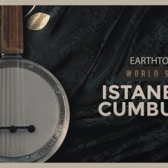 EarthTone Istanbul Cumbush WAV