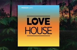 Producer Loops Love House WAV-MIDI