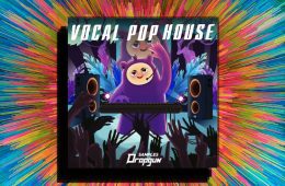 Dropgun Samples Vocal Pop House WAV