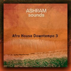 ASHRAM Afro House Downtempo 3 WAV