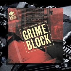 Ghost Syndicate Grime Block WAV