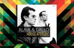 Alaia and Gallo House Attitude WAV