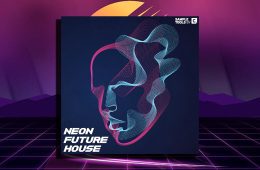 Sample Tools by Cr2 Neon Future House WAV-MIDI