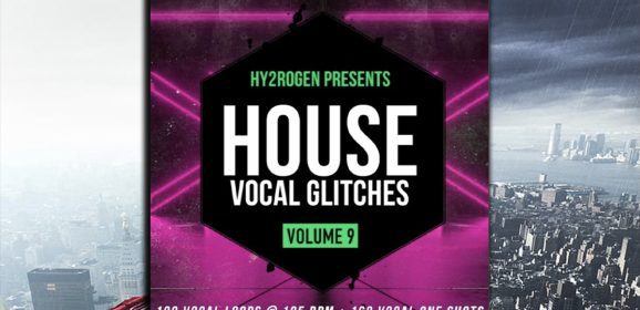 Hy2rogen House Vocal Glitches 9 WAV