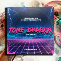 Tonepusher Tone Dragon for Serum