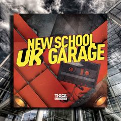 THICK SOUNDS New School UK Garage WAV