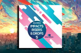 Soundbox Impacts Risers & Drops 5 WAV