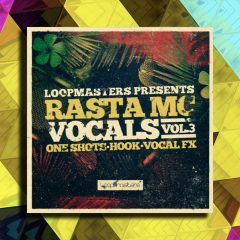 Loopmasters Rasta Mc Vocals Vol3 WAV