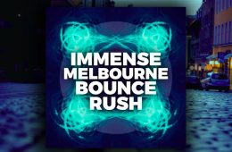 Immense Melbourne Bounce Rush WAV