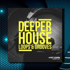 Get Down Samples Deeper House Vol1 WAV