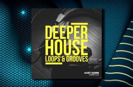 Get Down Samples Deeper House Vol1 WAV