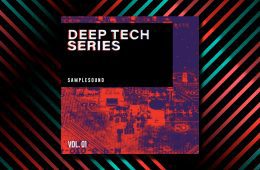 Samplesound Deep Tech Series Vol1 WAV