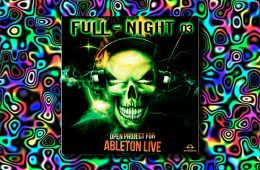 Ableton Live Psytrance Project Full Night 3