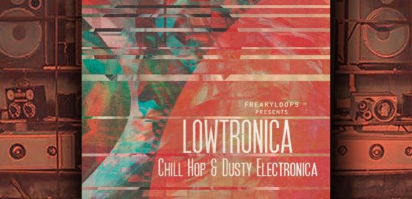 Freaky Loops Lowtronica WAV