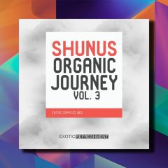 Shunus Organic Journey vol3 WAV