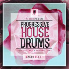 Zenhiser Progressive House Drums WAV