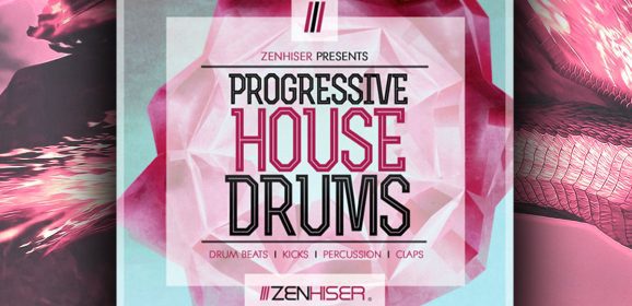 Zenhiser Progressive House Drums WAV