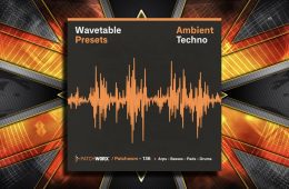 Ambient Techno Wavetable Presets MULTi