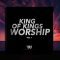 King Of Kings Worship Vol1 WAV