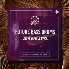 Future Bass Drums Sample Pack WAV