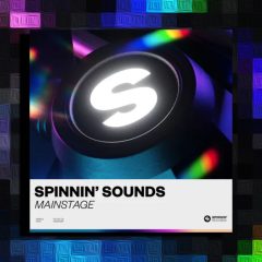 Spinnin Sounds – Mainstage WAV