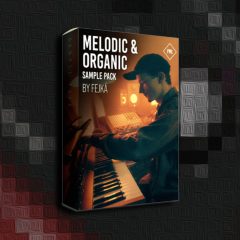 Melodic And Organic by Fejka MULTi