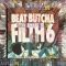 Beat Butcha – Filth Vol 6 WAV