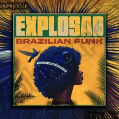 Explosao – Brazilian Funk WAV-MIDI