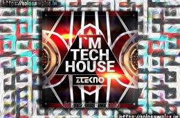 ZTEKNO I’m Tech House WAV-MiDi