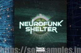 Thick Sounds Neurofunk Shelter MULTi