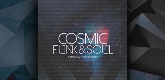 Famous Audio Cosmic Funk and Soul WAV