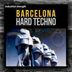Industrial Strength Barcelona Hard Techno WAV